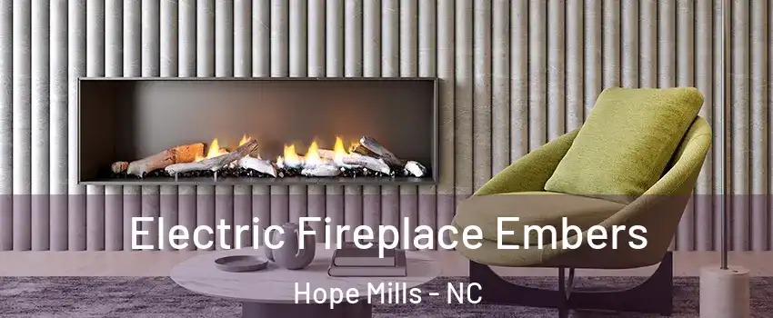  Electric Fireplace Embers Hope Mills - NC