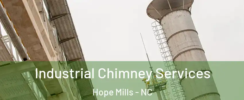  Industrial Chimney Services Hope Mills - NC